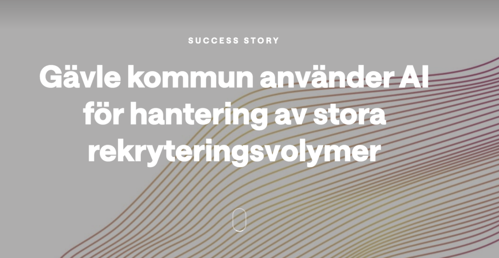 Gävle kommun använder AI för hantering av stora rekryteringsvolymer